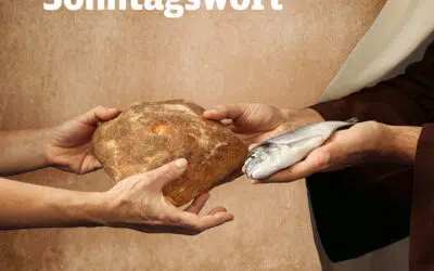 Sonntagswort | 18. Sonntag A | 02.08.2026