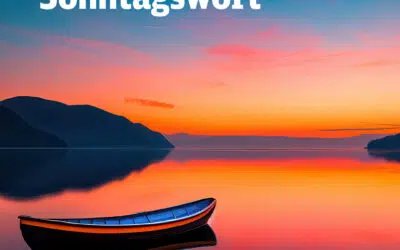 Sonntagswort | 19. Sonntag A | 09.08.2026